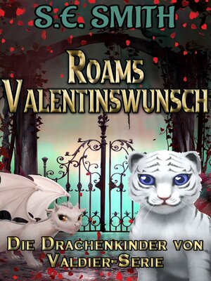 cover image of Roams Valentinswunsch